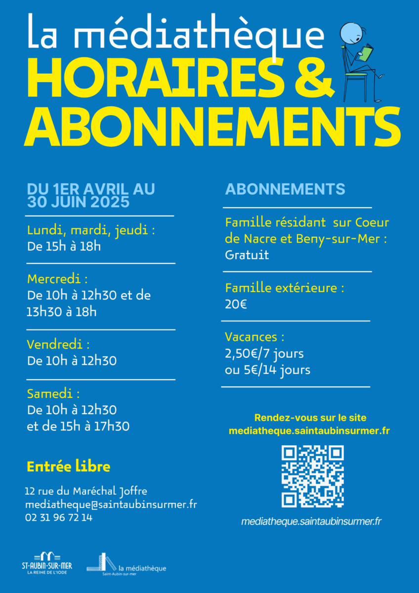 horaires médiathèque avril-juin2025 horaires et abonnements médiathèque